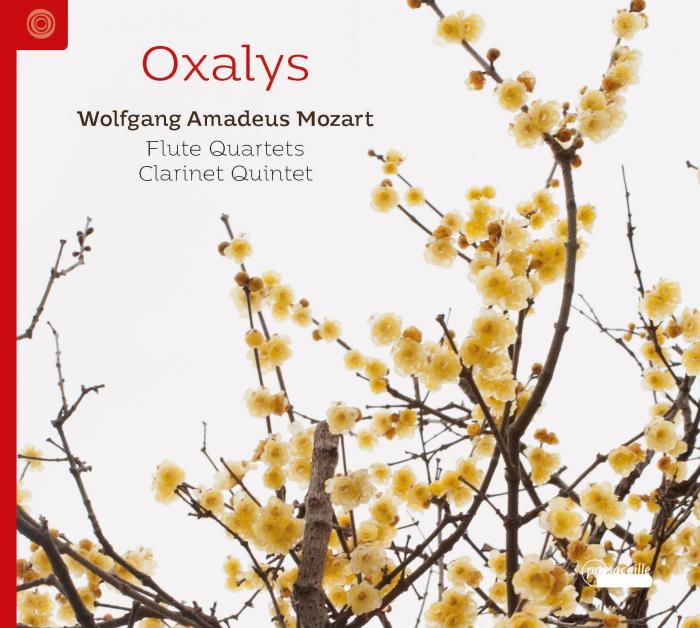 Flute Quartets - Clarinet Quintet - Wolfgang Amadeus Mozart - Oxalys