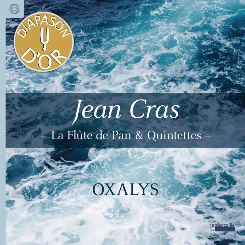La Flûte de Pan & Quintettes - Jean Cras - Oxalys