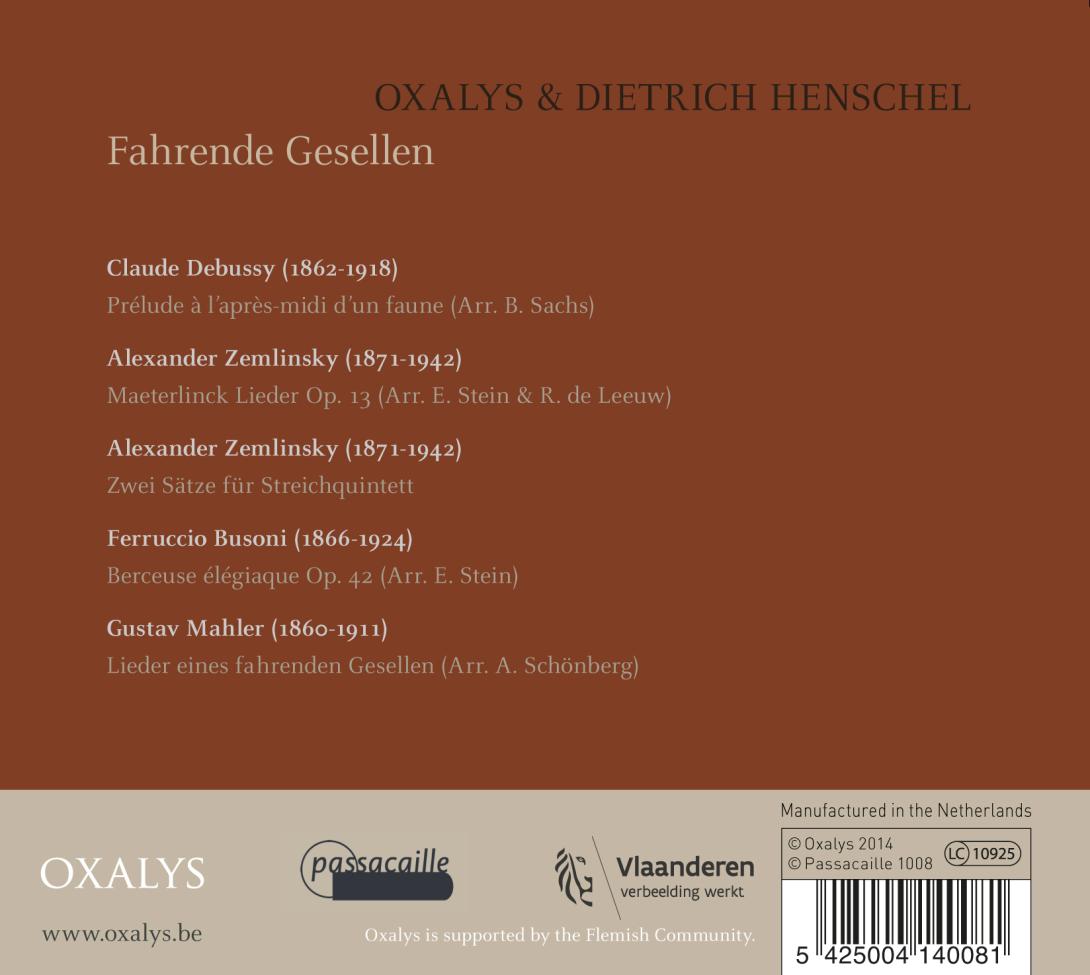 Fahrende Gesellen - Gustav Mahler - Claude Debussy - Alexander Zemlinski - Oxalys